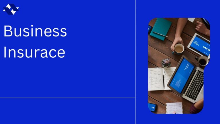 The Complete Guide to Business Insurance: Protect Your Company and Ensure Success