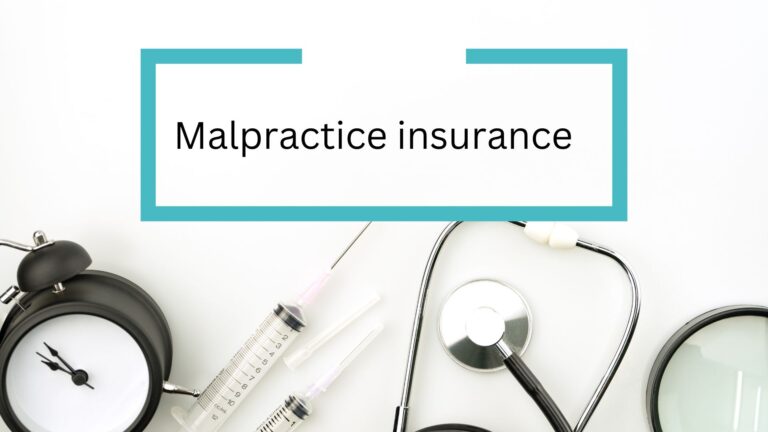 Malpractice Insurance